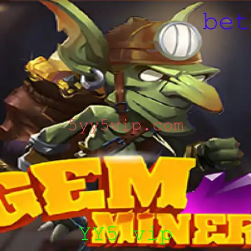 Descubra o Fascinante Mundo de GemMiner com YY5 vip